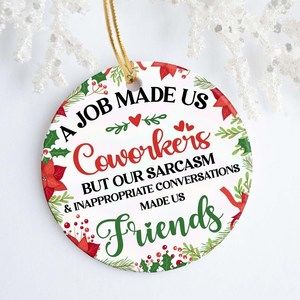 Coworkers Friends Christmas Ornament Round Christmas Ornament